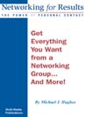 Get Everything You Want from a Networking Group... and More!